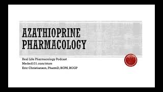 Azathioprine Imuran Pharmacology [upl. by Martelli874]