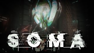 SOMA Gameplay Part 18 MORE ENEMIES THAN EVER BEFORE [upl. by Mollee533]