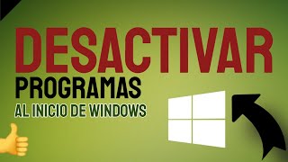 Desactivar programas al inicio windows 10  🔻 como desactivar programas al inicio de windows 10 🔻 [upl. by Aneetak]