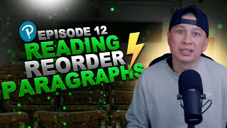 PTE Reading Reorder Paragraphs Practice Tutorial 12 [upl. by Hugues]