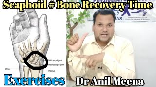 scaphoid fracture recovery time  scaphoid Fracture healing time  scaphoid bone  in hindi [upl. by Iddet]