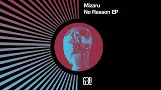 Mizaru  No Reasons 63b [upl. by Vorfeld]