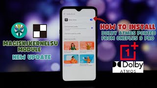 How to Install Dolby Atmos OnePlus 9 Pro Magisk Module Android 11 [upl. by Heeley]