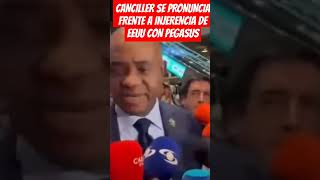 CANCILLER SE PRONUNCIA FRENTE A INjERENCIA DE EEUU CON PEGASUS [upl. by Joyan175]