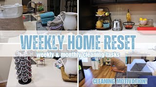 WEEKLY HOME RESET  WEEKLY amp MONTHLY CLEANING TASKS  CLEANING MOTIVATION [upl. by Ambrosio]