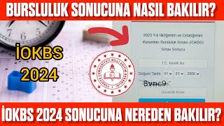 Bursluluk sınavı sonucuna nasıl bakılır YENİ GÜNCEL 2024 İOKBS Sonucuna nasıl bakılır [upl. by Lil584]