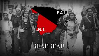 quotViva La FAIquot  Spanish Anarchist Song [upl. by Leiram635]