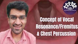 Concept of Vocal ResonanceFremitus and Chest Percussion [upl. by Almeda]