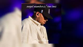 Angel Numbers  Ten Toes  Chris Brown Sped Up [upl. by Onaicnop]