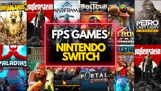 TOP 40 Best FPS Games On Nintendo Switch 2024 [upl. by Amora]