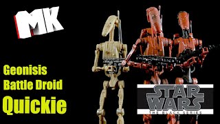 Star Wars The Black Series Battle Droid Geonosis Quickie [upl. by Kluge]