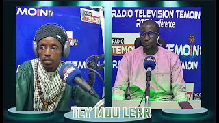 TEMOIN FM 1070 quotTEY MOU LERRquot AVEC MATAR B ET FALL MOUSTAPHA BACHIR DU 3110  2023 TEL 886280300 [upl. by Bore715]