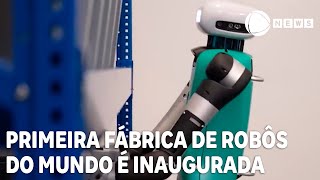 Primeira fábrica de robôs do mundo é inaugurada [upl. by Farkas]