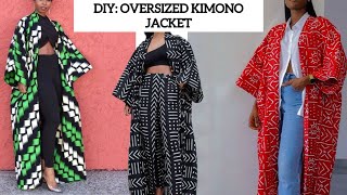 DIY HOW TO CUT AND SEW AN OVERSIZED KIMONO JACKET WITH LONG SLEEVES [upl. by Ayikaz546]