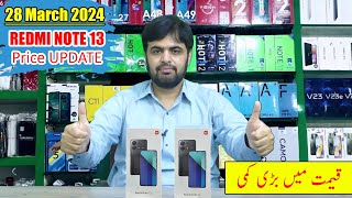 Mobile Price UPDATE Alert 28032024  Redmi Note 13 Price Down in Pakistan [upl. by Rehpotsirhcnhoj]