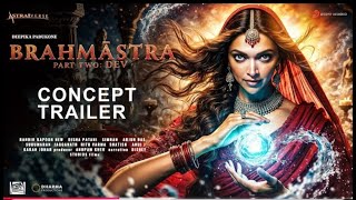 Bramhastra2Trailer RanbirKapoor Aliabhatt DeepikaPadukone HrithikRoshan [upl. by Rebba]