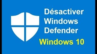 Comment désactiver Windows Defender  Windows 10 [upl. by Housen]