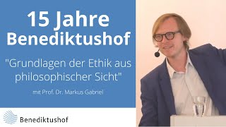 quotGrundlagen der Ethik aus philosophischer Sichtquot von Prof Dr Markus Gabriel [upl. by Leachim]