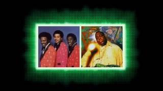 Mo Money Mo OJays The OJays Vs Notorious BIG Mashup REUPLOAD [upl. by Lana]