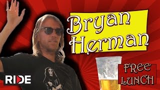 Bryan Herman Talks Baker 4 Made 2 and Skating with Shades  Free Lunch [upl. by Ammon514]