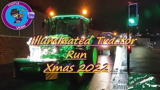 Illuminated Tractor Run Christmas 2022  Wellingborough [upl. by Iliram]