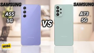 Samsung A55 5g vs Samsung A73 5g [upl. by Rubenstein]