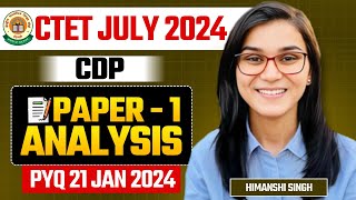 CTET July 2024  CDP Previous Year Paper Analysis by Himanshi Singh  Paper01 [upl. by Dove]