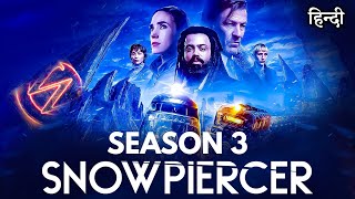 Snowpiercer Season 3 Explained in Hindi  Snowpiercer Season 3 Ending Explained in Hindi  Recap [upl. by Godfrey931]