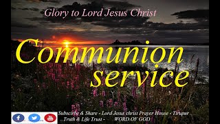 October 27th  2024 quot Communion Service  Message quotSupper  Wordquot [upl. by Omsare651]