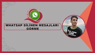 Whatsapp Herkesten Silinen Mesajları Görme [upl. by Cristoforo426]