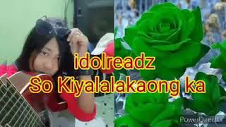 maranao song so kiyalalakaw ka BY IDOL READZ [upl. by Ahsikar]