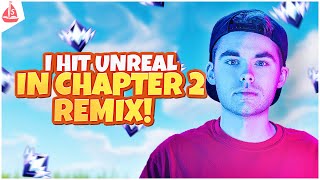 I Hit UNREAL in Fortnite Chapter 2 Remix Ranked Reload [upl. by Spense]