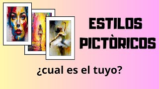 ¿Cuál es la MEJOR opción de estilos pictòricos para artistas [upl. by Cinom]