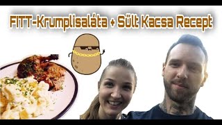 FITT  Krumplisaláta  Sült Kacsa Recept [upl. by Mall]