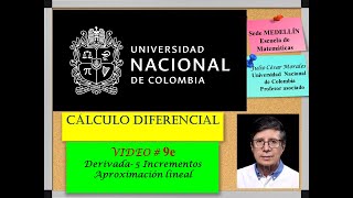 9E Incrementos Aproximación lineal Julio Morales Universidad Nacional de Colombia Sede Medellín [upl. by Marfe203]