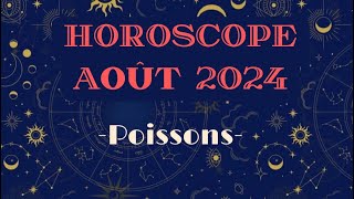 Horoscope Poissons Août 2024 par décan [upl. by Alliuqat]