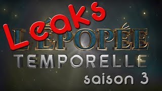 LE GENERIQUE DE LEPOPEE TEMPORELLE SAISON 3 A FUITE [upl. by Atinra864]