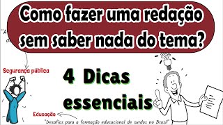 Como fazer uma redação sem saber nada do tema 4 dicas essenciais  Desenhando a Solução [upl. by Bartko]