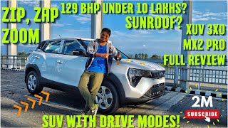 Mahindra XUV 3XO MX2 PRO Detailed review Drive modes Explained Powerful Compact SUV under 10 lakhs [upl. by Lynette]