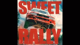 SWEET RALLY [upl. by Zoe777]