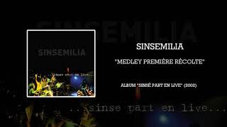 SINSEMILIA  Medley Première Récolte live [upl. by Olegnaid906]