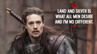 The Last Kingdom Quotes [upl. by Halyahs]