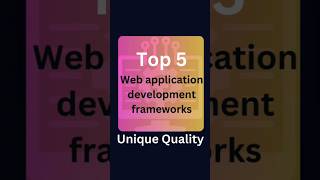 Top 5 Web Application Frameworks shorts [upl. by Eilac]