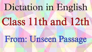 Dictation in English 50 for class 11 amp 12 ll English Dictation ll Write dictation in English [upl. by Galateah]