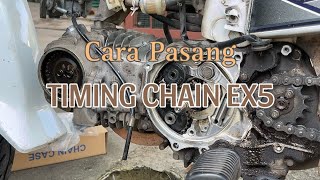 CARA PASANG TIMING CHAIN EX5  AHW channel [upl. by Colston]