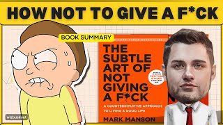 THE SUBTLE ART OF NOT GIVING A F by Mark Manson  Core Message [upl. by Wymore]