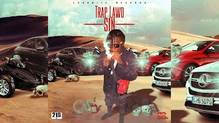 Traplawd 21B  Sin Official Audio [upl. by Nesahc]