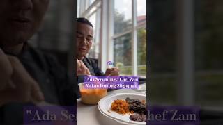 quotADA SERUNDINGquot CHEF ZAM MAKAN LONTONG SINGAPURA [upl. by Walley]