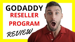 🔥 GoDaddy Reseller Program Review Pros and Cons [upl. by Gine]