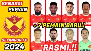 SENARAI PEMAIN SELANGOR FC MUSIM 2024  SENARAI PASUKAN SELANGOR FC 2024  SELANGOR FC [upl. by Fortunna53]